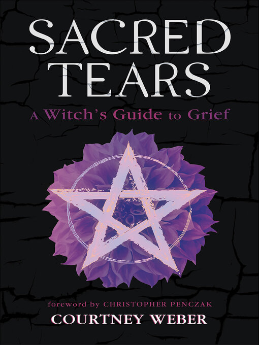 Title details for Sacred Tears by Courtney Weber - Available